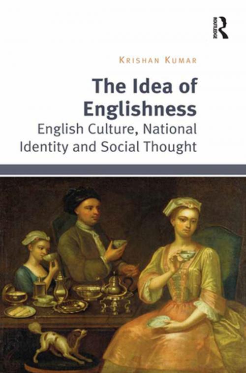 Cover of the book The Idea of Englishness by Krishan Kumar, Taylor and Francis