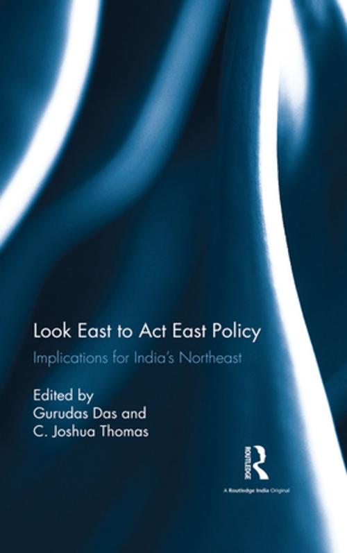 Cover of the book Look East to Act East Policy by , Taylor and Francis
