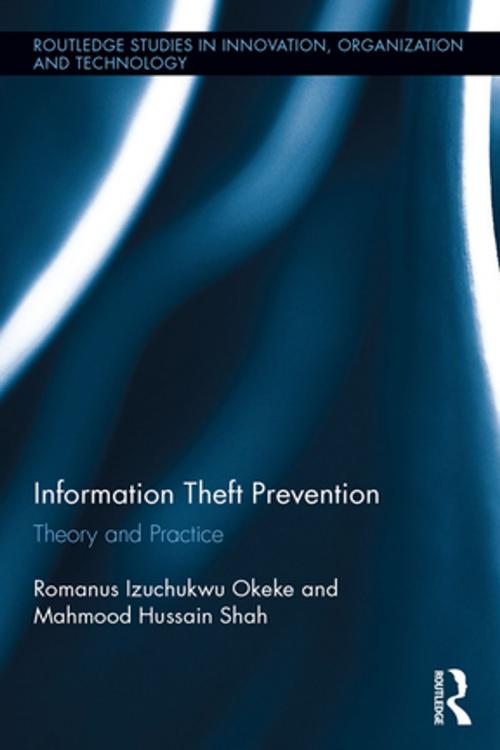 Cover of the book Information Theft Prevention by Romanus Okeke, Mahmood Shah, Taylor and Francis