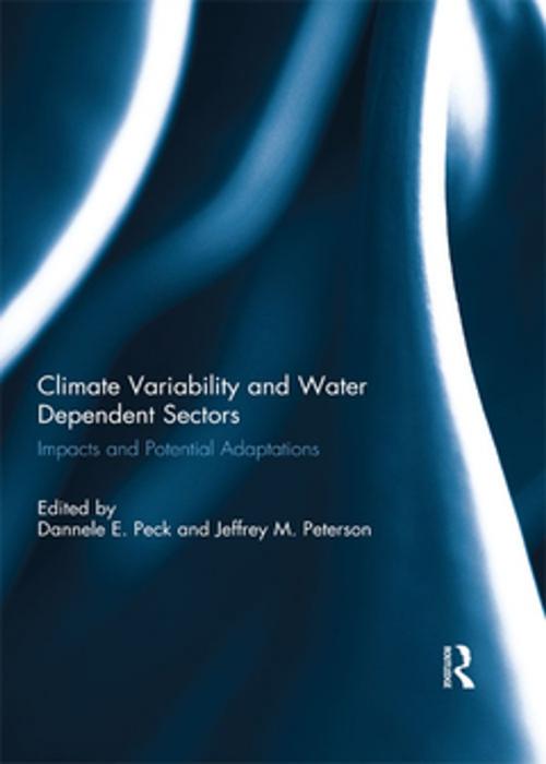 Cover of the book Climate Variability and Water Dependent Sectors by , Taylor and Francis