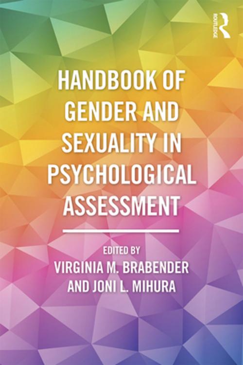 Cover of the book Handbook of Gender and Sexuality in Psychological Assessment by , Taylor and Francis