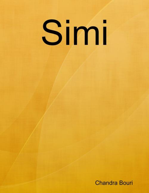 Cover of the book Simi by Chandra Bouri, Lulu.com