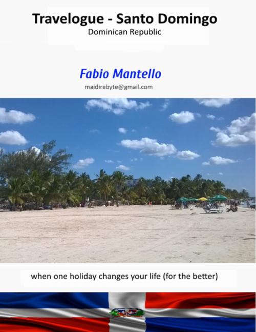 Cover of the book Travelogue - Santo Domingo by Fabio Mantello, Lulu.com