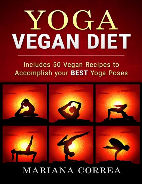 Cover of the book Yoga Vegan Diet by Mariana Correa, Lulu.com