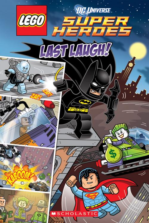 Cover of the book Last Laugh (LEGO DC Super Heroes: Comic Reader) by Trey King, Scholastic Inc.
