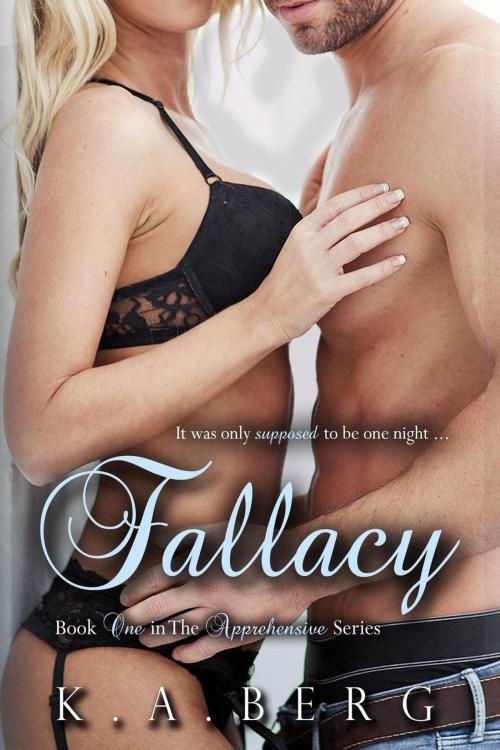 Cover of the book Fallacy by K.A. Berg, BergBooks LLC