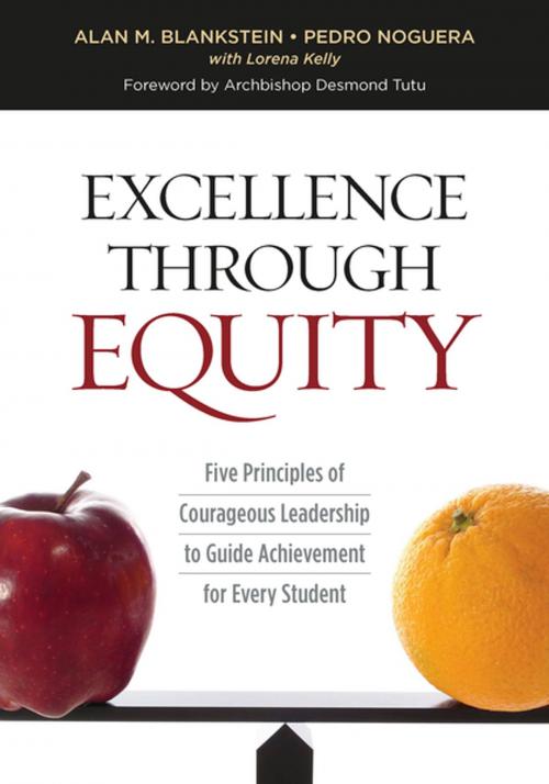 Cover of the book Excellence Through Equity by Alan M. Blankstein, Pedro Noguera, Lorena Kelly, ASCD