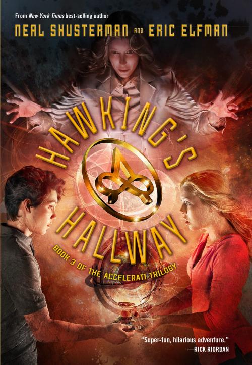 Cover of the book The Accelerati Trilogy, Book Three: Hawking's Hallway by Neal Shusterman, Disney Book Group
