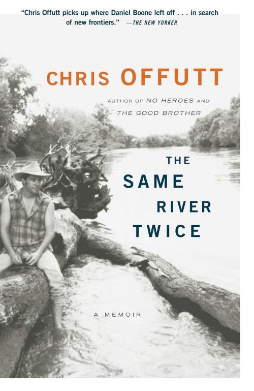 Cover of the book The Same River Twice by Chris Offutt, Simon & Schuster