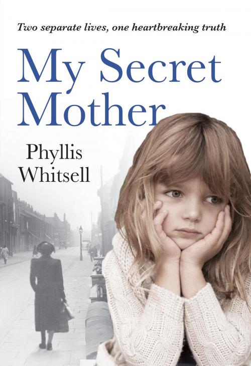 Cover of the book My Secret Mother by Phyllis Whitsell, Collins
