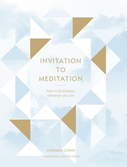 Cover of the book Invitation to Meditation by Howard Cohn, Chronicle Books LLC