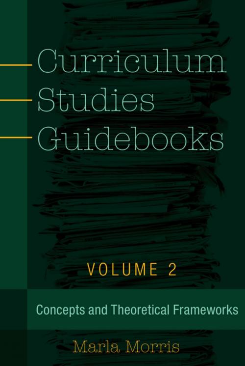 Cover of the book Curriculum Studies Guidebooks by Marla B. Morris, Peter Lang