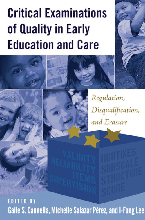 Cover of the book Critical Examinations of Quality in Early Education and Care by , Peter Lang