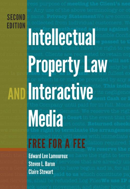 Cover of the book Intellectual Property Law and Interactive Media by Claire Stewart, Edward Lee Lamoureux, Steven L. Baron, Peter Lang