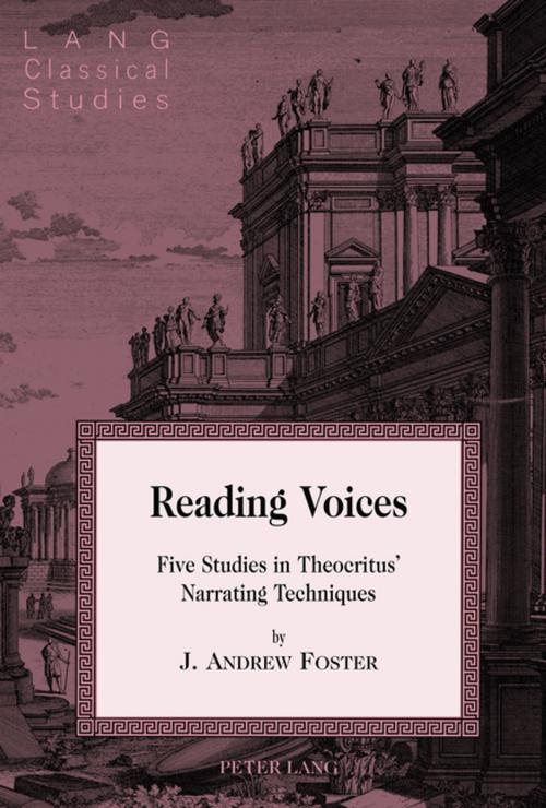 Cover of the book Reading Voices by J. Andrew Foster, Peter Lang
