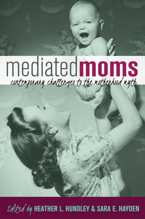 Cover of the book Mediated Moms by , Peter Lang