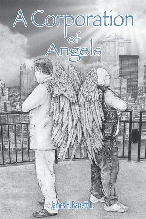 Cover of the book A Corporation of Angels by James H. Barrett Jr., Abbott Press