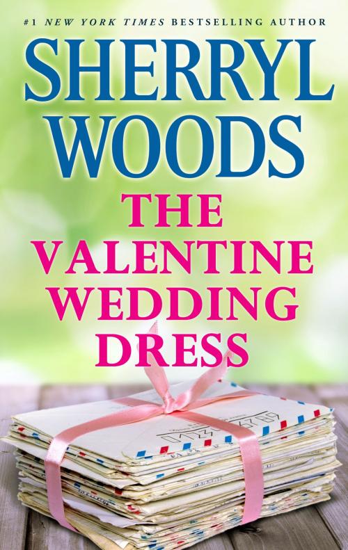 Cover of the book The Valentine Wedding Dress by Sherryl Woods, MIRA Books