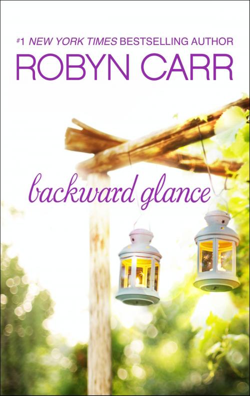 Cover of the book Backward Glance by Robyn Carr, MIRA Books