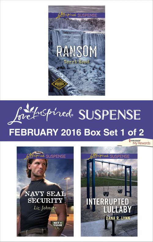 Cover of the book Love Inspired Suspense February 2016 - Box Set 1 of 2 by Terri Reed, Liz Johnson, Dana R. Lynn, Harlequin