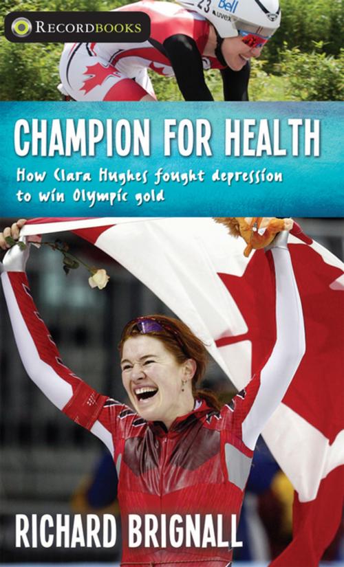 Cover of the book Champion for Health by Richard Brignall, James Lorimer & Company Ltd., Publishers