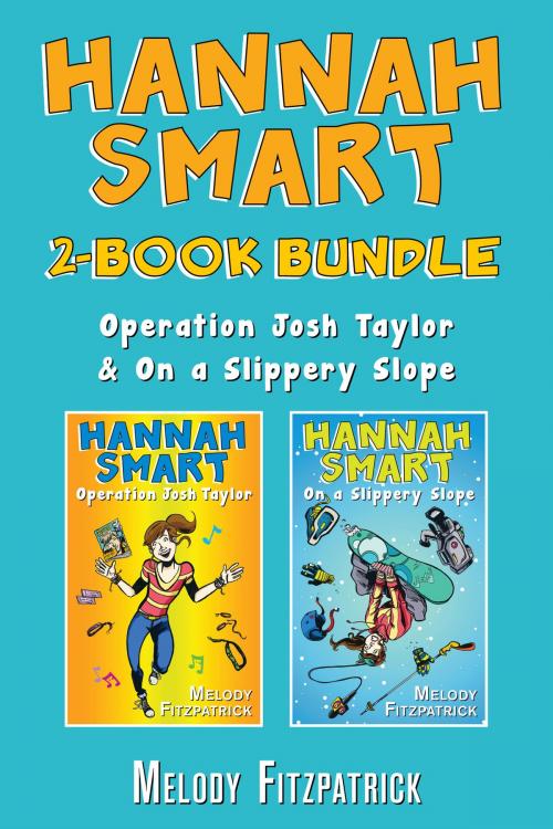 Cover of the book Hannah Smart 2-Book Bundle by Melody Fitzpatrick, Dundurn