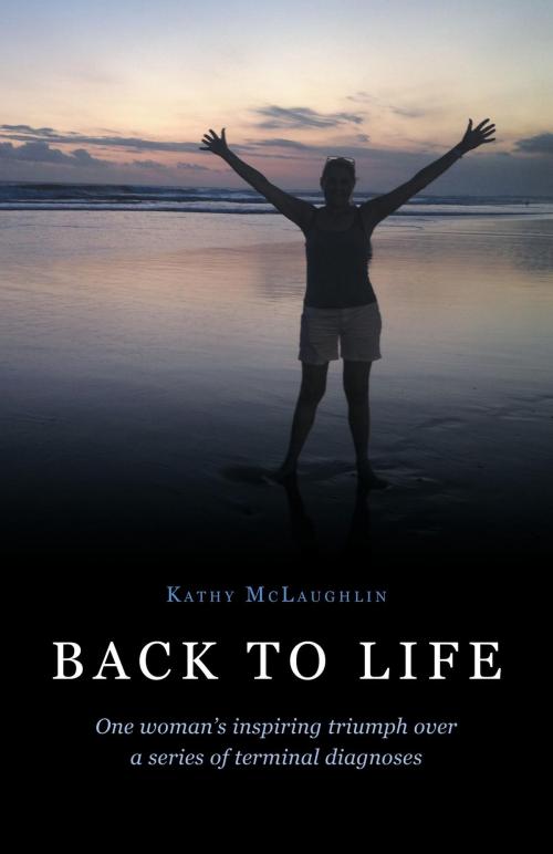 Cover of the book Back to Life by Kathy McLaughlin, FriesenPress