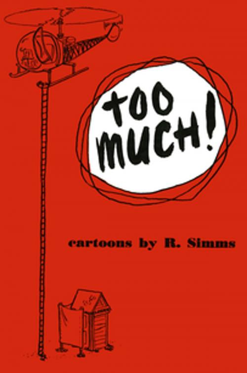 Cover of the book Too Much! by Richard C. Simms, Tuttle Publishing