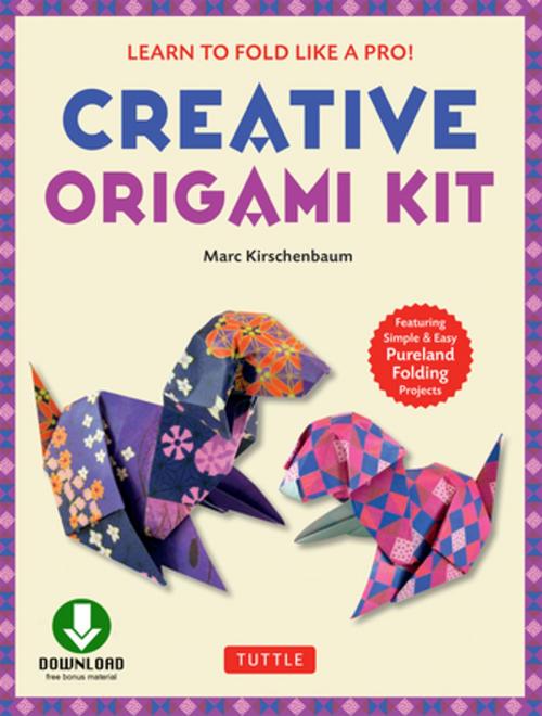 Cover of the book Creative Origami eBook by Marc Kirschenbaum, Tuttle Publishing