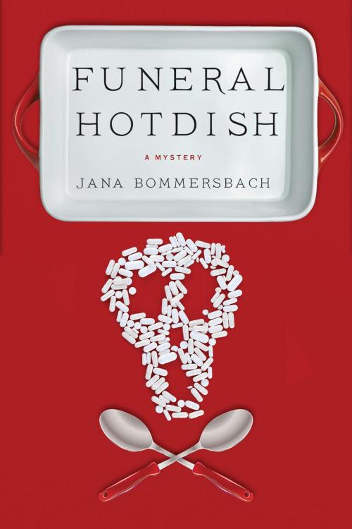 Cover of the book Funeral Hotdish by Jana Bommersbach, Sourcebooks