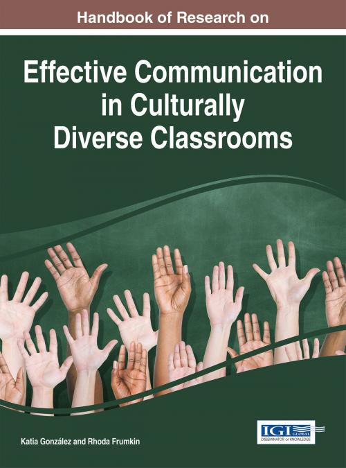 Cover of the book Handbook of Research on Effective Communication in Culturally Diverse Classrooms by , IGI Global