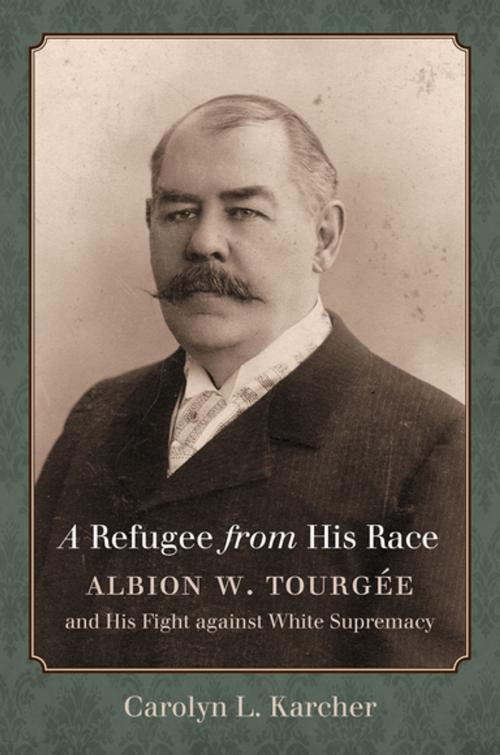 Cover of the book A Refugee from His Race by Carolyn L. Karcher, The University of North Carolina Press
