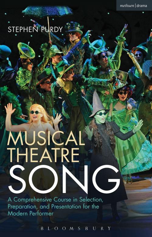 Cover of the book Musical Theatre Song by Stephen Purdy, Bloomsbury Publishing