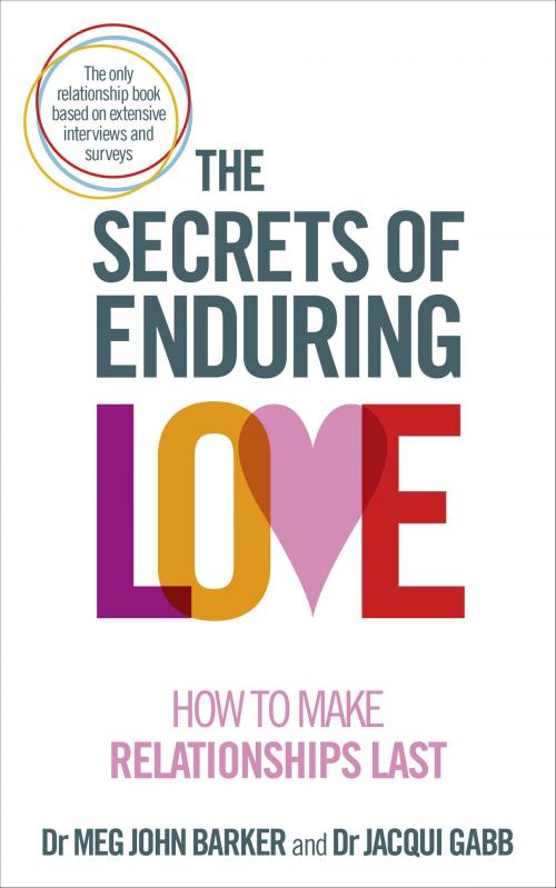 Cover of the book The Secrets of Enduring Love by Dr Meg John Barker, Professor Jacqui Gabb, Ebury Publishing