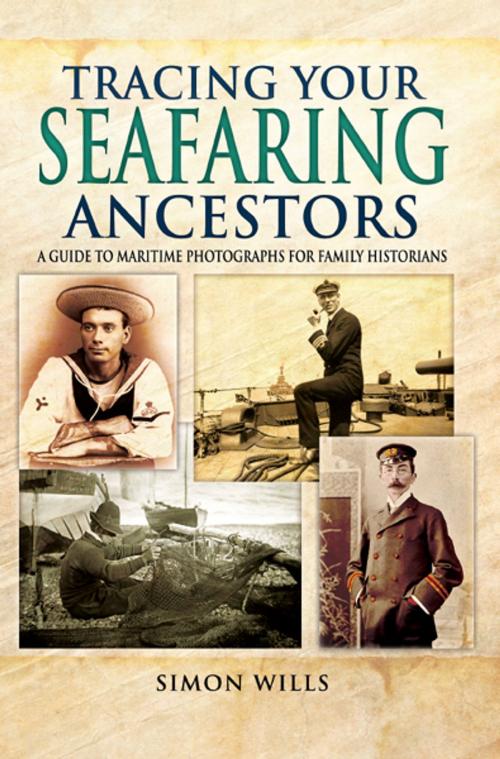Cover of the book Tracing Your Seafaring Ancestors by Simon Wills, Pen and Sword