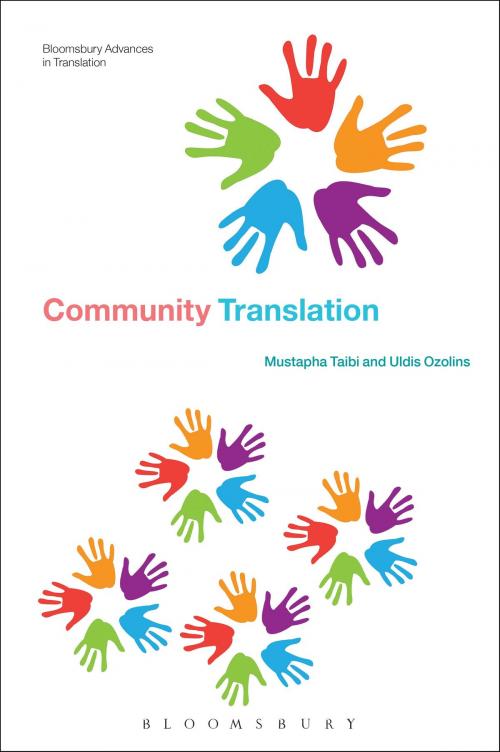 Cover of the book Community Translation by Mustapha Taibi, Uldis Ozolins, Bloomsbury Publishing
