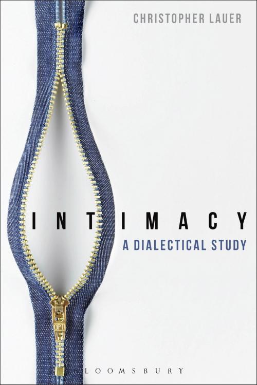 Cover of the book Intimacy by Dr Christopher Lauer, Bloomsbury Publishing