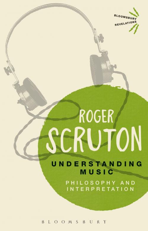 Cover of the book Understanding Music by Sir Roger Scruton, Bloomsbury Publishing