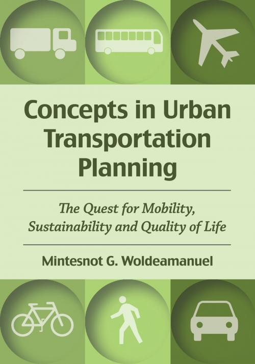 Cover of the book Concepts in Urban Transportation Planning by Mintesnot G. Woldeamanuel, McFarland & Company, Inc., Publishers