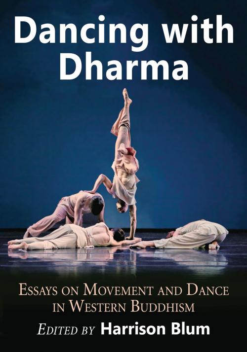 Cover of the book Dancing with Dharma by , McFarland & Company, Inc., Publishers