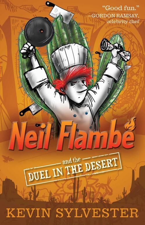 Cover of the book Neil Flambé and the Duel in the Desert by Kevin Sylvester, Simon & Schuster Books for Young Readers