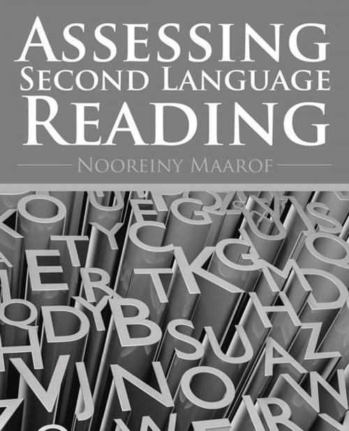 Cover of the book Assessing Second Language Reading by Nooreiny Maarof, Partridge Publishing Singapore