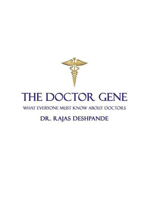 Cover of the book The Doctor Gene by Rajas Deshpande, Partridge Publishing India