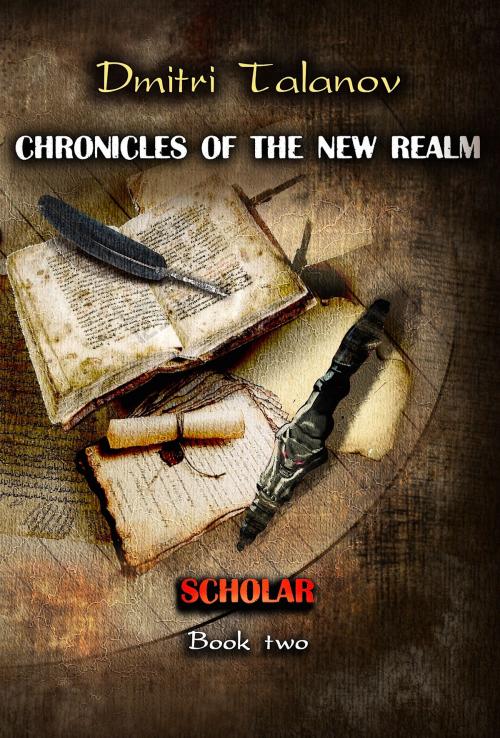 Cover of the book Scholar by Dmitri Talanov, BookBaby