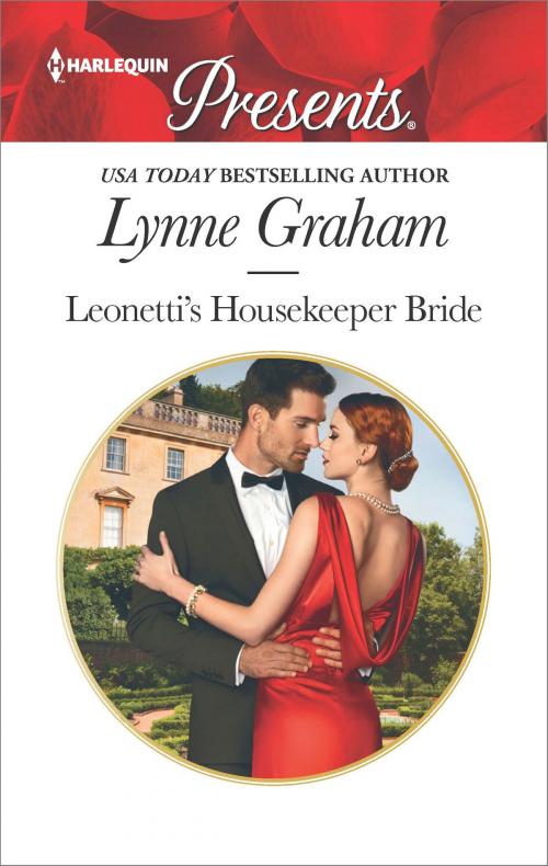 Cover of the book Leonetti's Housekeeper Bride by Lynne Graham, Harlequin