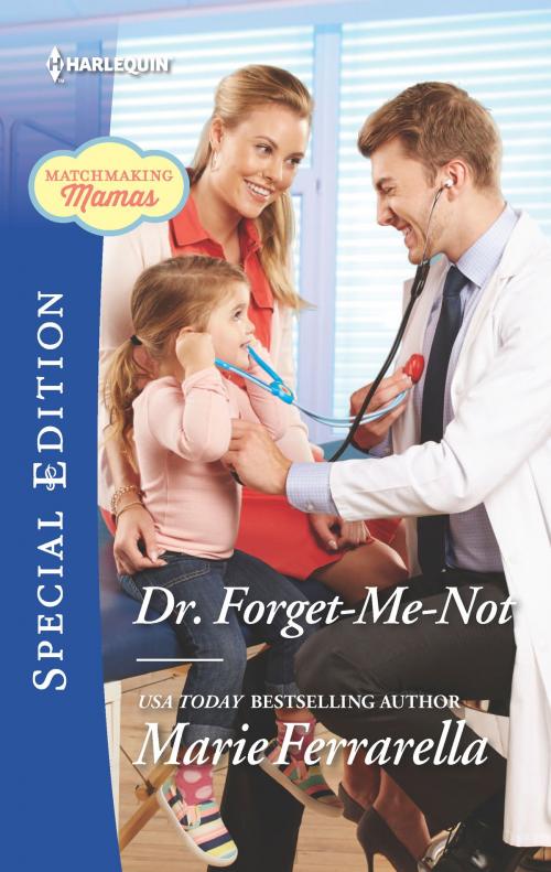 Cover of the book Dr. Forget-Me-Not by Marie Ferrarella, Harlequin