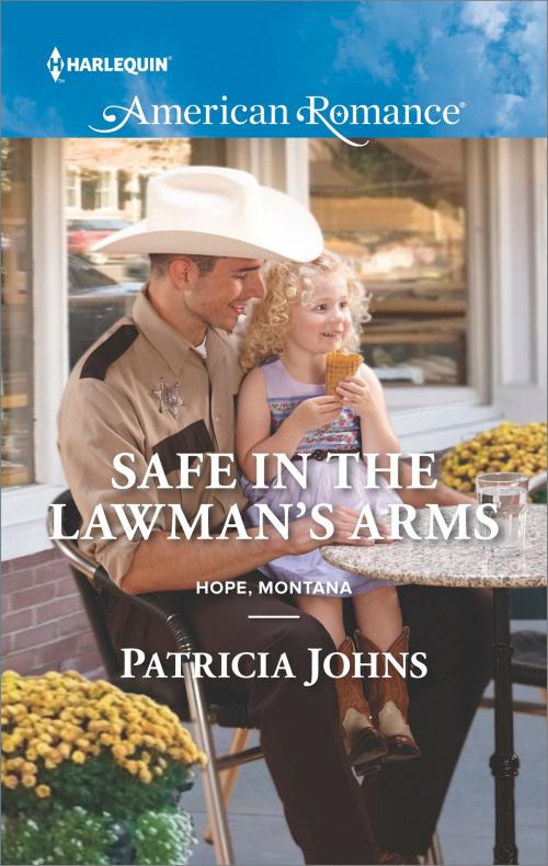 Cover of the book Safe in the Lawman's Arms by Patricia Johns, Harlequin