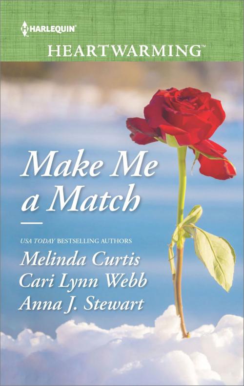 Cover of the book Make Me a Match by Melinda Curtis, Cari Lynn Webb, Anna J. Stewart, Harlequin