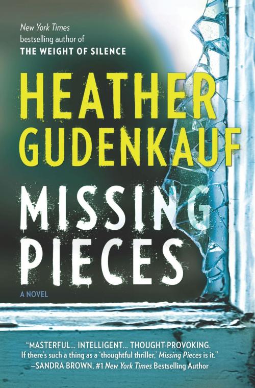 Cover of the book Missing Pieces by Heather Gudenkauf, MIRA Books