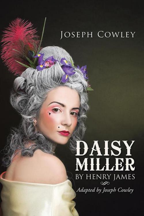 Cover of the book Daisy Miller by Henry James, Joseph Cowley, iUniverse